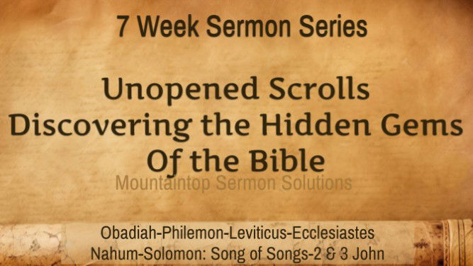 Unopened Scrolls A 7 week Sermon Series