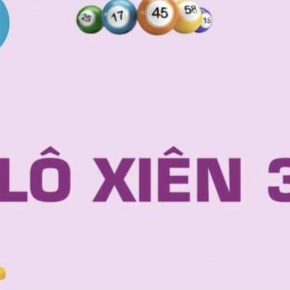 Đánh Lô Xiên 3 100K Ăn Bao Nhiêu? Cách Tính Tiền Chi Tiết