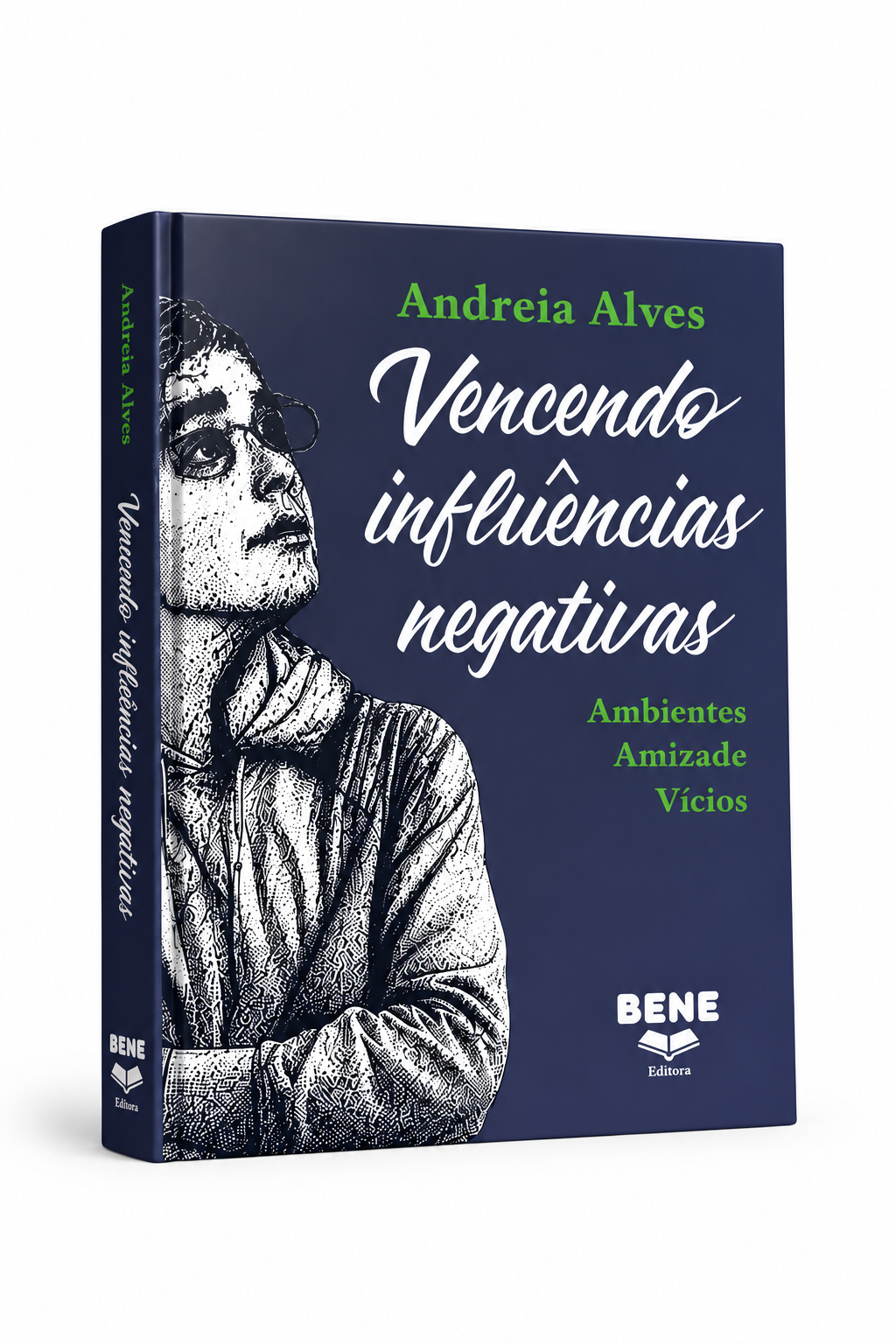 VENCENDO INFLUÊNCIAS NEGATIVAS