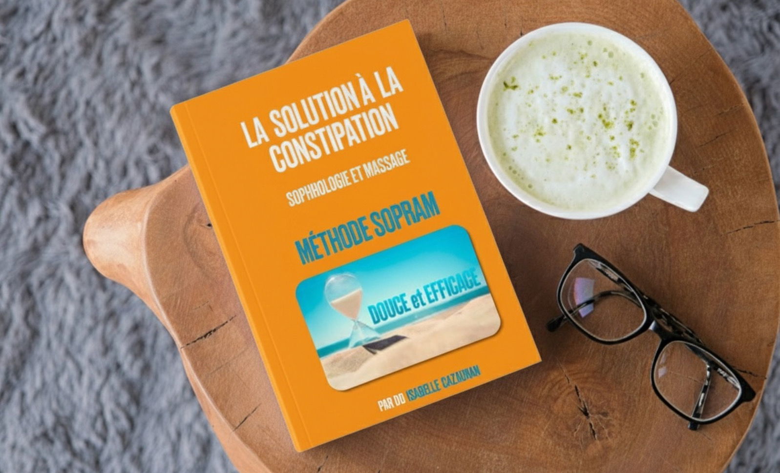 La solution à la constipation : sophrologie et massage, méthode Sopram