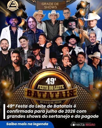 49ª Festa do Leite de Batatais já tem data definida e programação com grandes atrações musicais