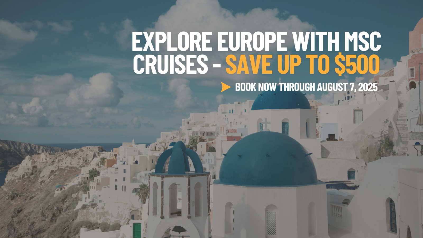 Explore Europe with MSC Cruises – Save Up to $500!