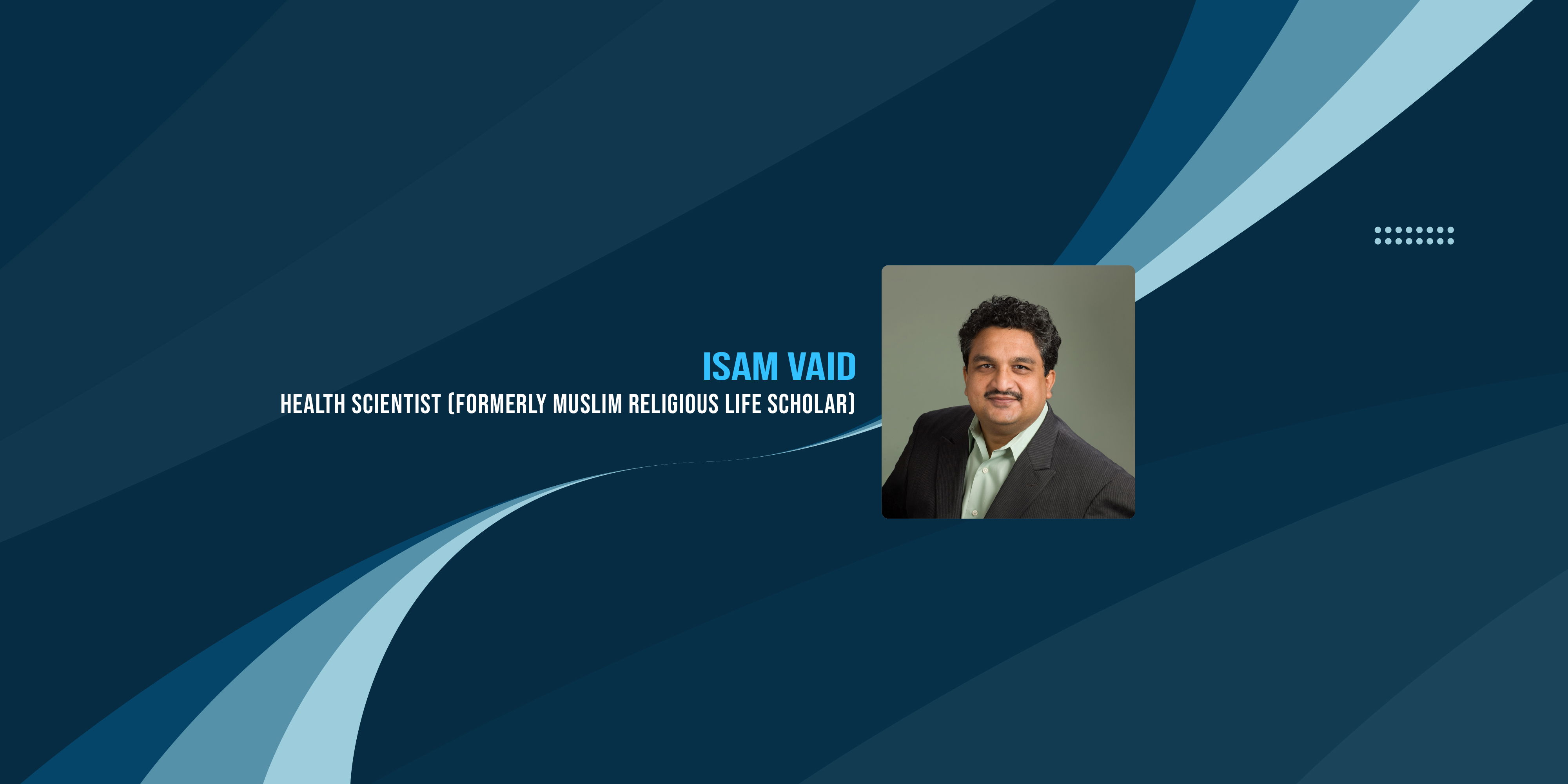 Dr. Isam Vaid: Chronic Condition Prevention Leader