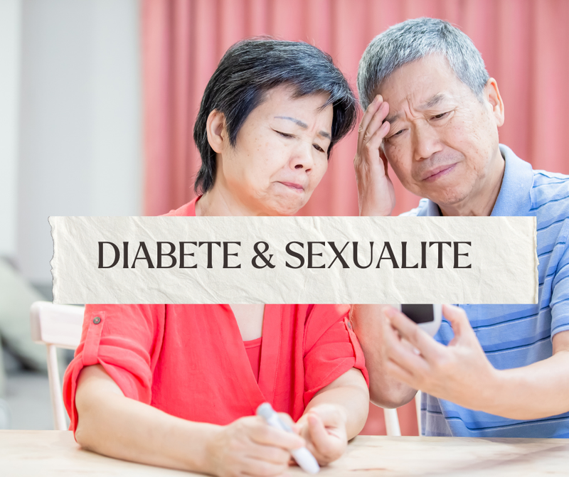 Diabète & Sexualité