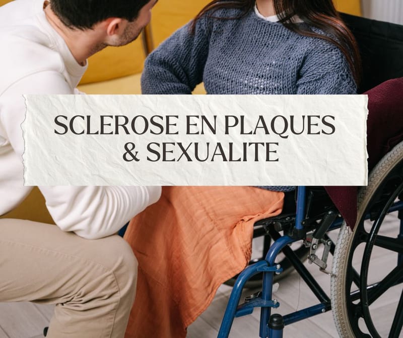 Sclérose en plaques (SEP) et sexualité