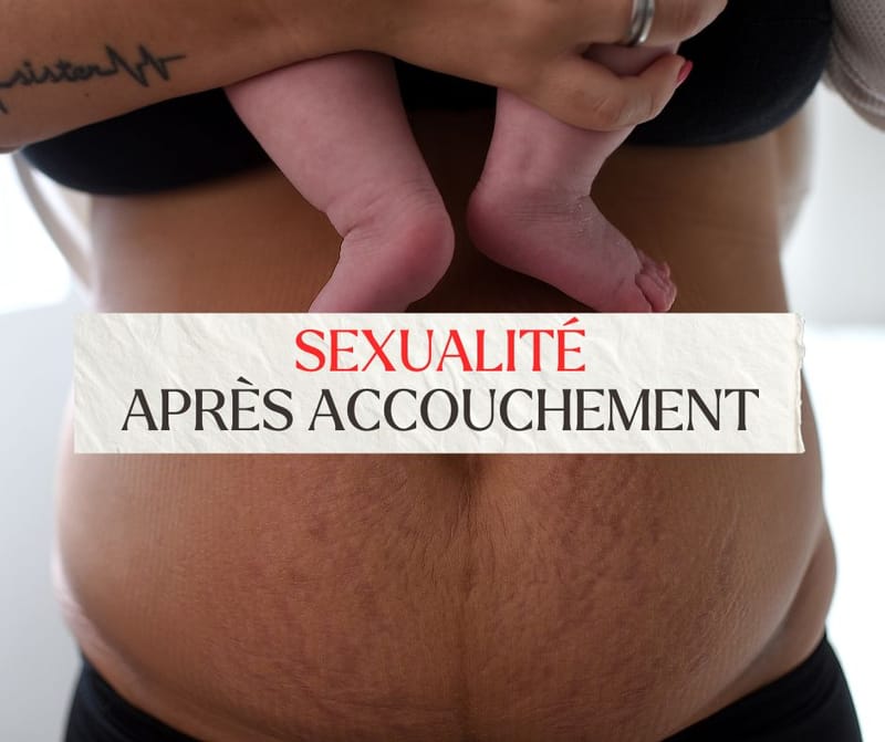 La sexualité après l’accouchement