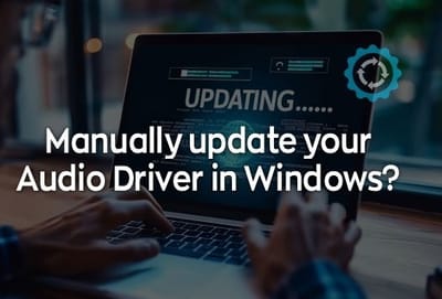 Manually update your audio driver using Device Manager in Windows