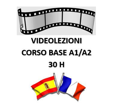 VIDEOLEZIONI livello A1/A2 30h