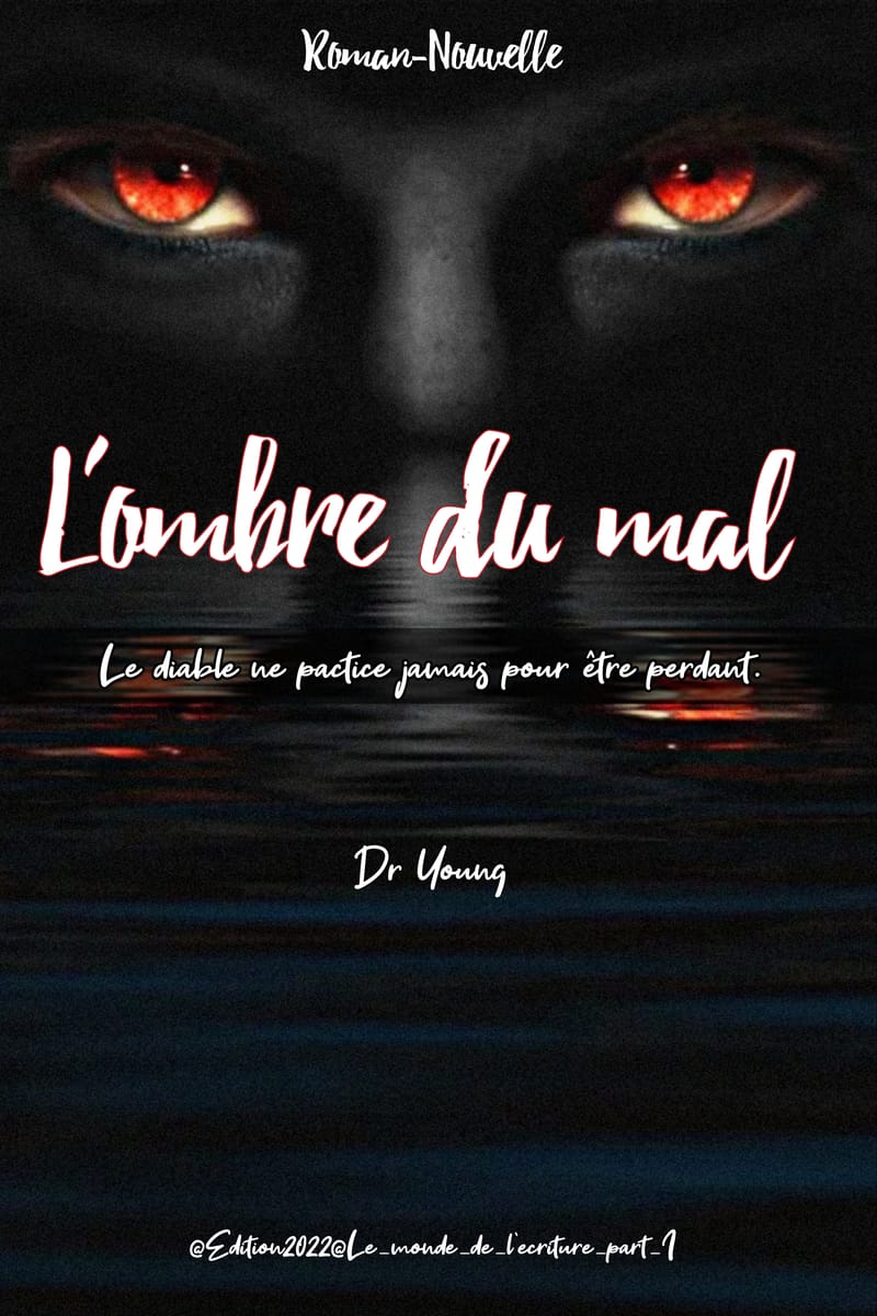 L'ombre du mal