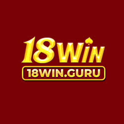 18WIN - THƯƠNG HIỆU NHÀ CÁI GIẢI TRÍ 18WIN.GURU UY TÍN