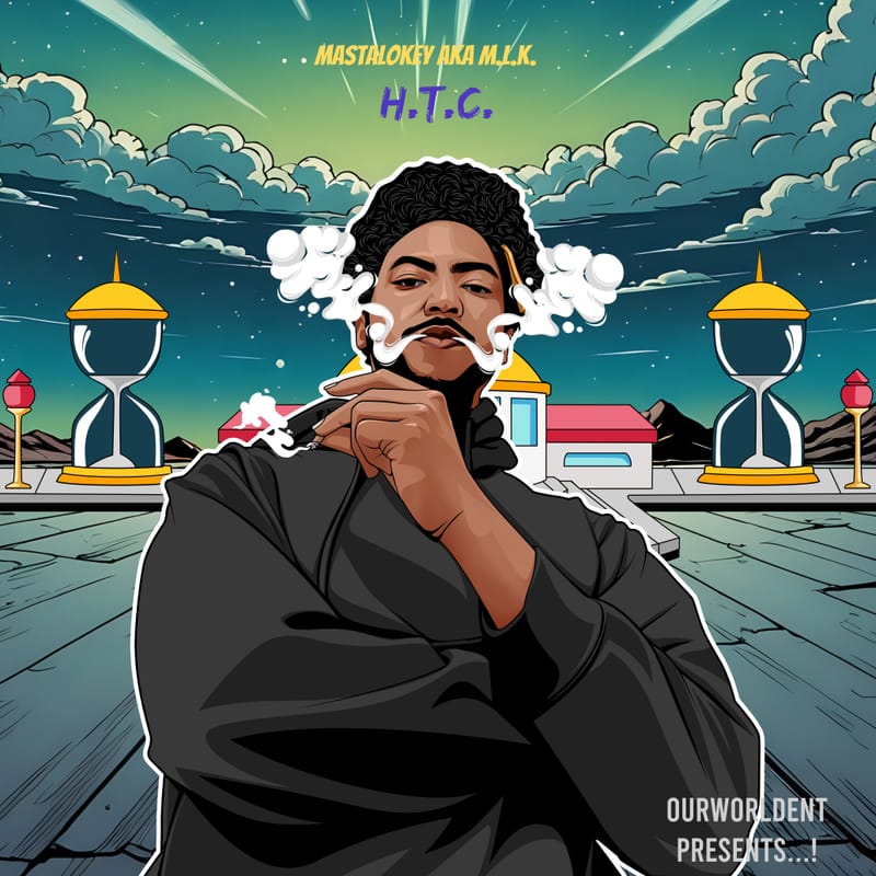 Mastalokey Has dropped H.T.C.