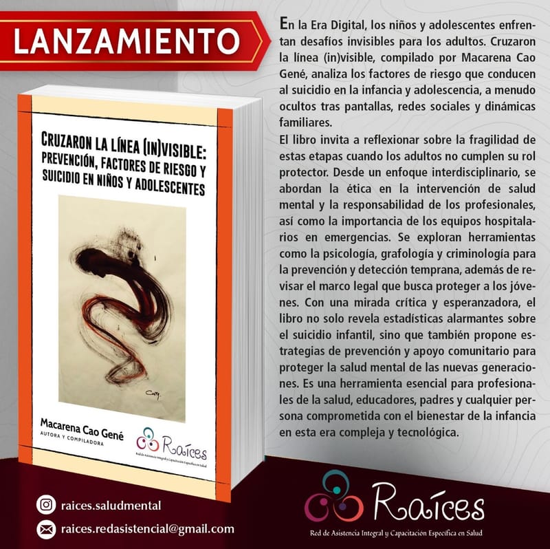 CRUZARON LA LÍNEA (IN)VISIBLE: Prevención, factores de riesgo y suicidio en niños y adolescentes  (2024)