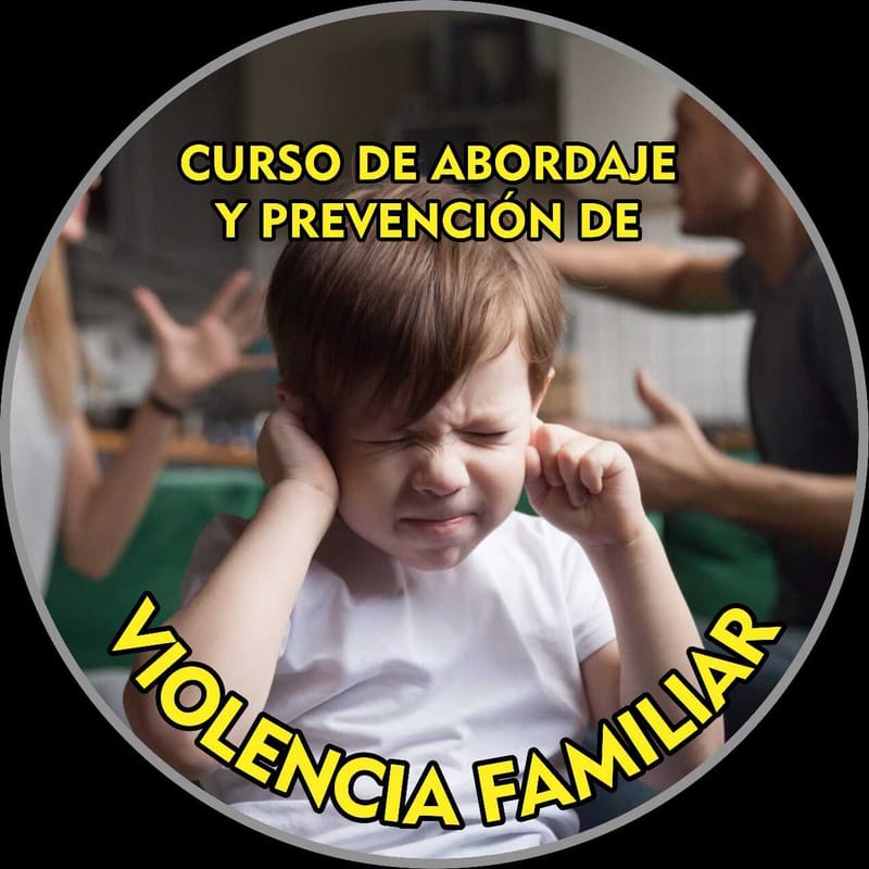 Abordaje y  prevención de Violencia Familiar