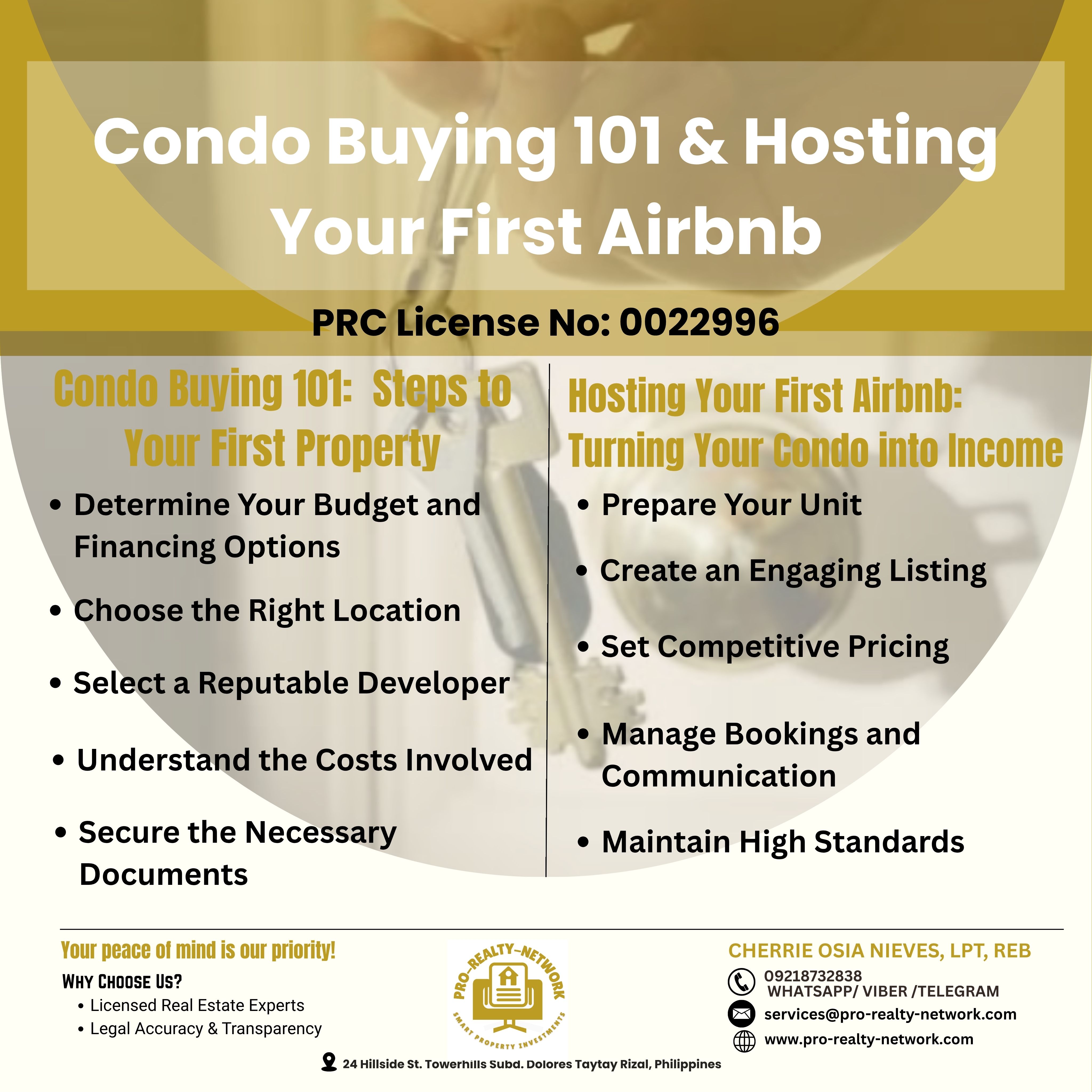 Metro Manila's real estate market offers lucrative opportunities for first-time buyers and aspiring Airbnb hosts. With move-in ready condos requiring low or no down payment, entering the property investment scene has never been more accessible.  🏠 Condo Buying 101: Steps to Your First Property 1. Determine Your Budget and Financing Options  Assess Your Finances: Calculate your savings, income, and credit standing. Explore Financing: Consider Pag- ibig loans, bank financing, or in-house payment schemes. Low Cash Out Options: Some developers offer promotions with minimal upfront costs. 2. Choose the Right Location  Accessibility: Proximity to MRT/LRT stations, business districts, and commercial centers. Safety and Amenities: Look for flood- free areas with security and facilities like gyms and pools. 3. Select a Reputable Developer  Track Record: Research the developer's history and completed projects. Quality Assurance: Ensure they deliver units as promised and on time. 4. Understand the Costs Involved  Monthly Amortization: Calculate based on loan terms and interest rates. Additional Fees: Consider association dues, utilities, and maintenance costs. 5. Secure the Necessary Documents  Valid IDs and Proof of Income: Prepare documents required for loan applications. Reservation and Contract to Sell: Review all agreements before signing. 🌟 Hosting Your First Airbnb: Turning Your Condo into Income 1. Prepare Your Unit  Furnish Thoughtfully: Provide essential appliances and comfortable furniture. Aesthetic Appeal: Decorate to attract potential guests browsing listings. 2. Create an Engaging Listing  High Quality Photos Photos: Showcase your unit's best features. Detailed Descriptions: Highlight amenities, nearby attractions, and house rules. 3. Set Competitive Pricing  Research Market Rates: Compare similar listings in your area. Adjust Seasonally: Offer discounts during off-peak periods to maintain occupancy. 4. Manage Bookings and Communication  Prompt Responses: Reply quickly to inquiries and booking requests. Clear Instructions: Provide check-in details and house guidelines. 5. Maintain High Standards  Cleanliness: Ensure the unit is spotless before each guest's arrival. Feedback: Encourage reviews and address any issues promptly. 💼 Why Choose Move-In Ready, Low Cash-Out Properties? Immediate Income: Start earning from Airbnb guests without construction delays. Lower Financial Barrier: Minimal upfront costs make investing more accessible. Developer Promotions: Take advantage of limited-time offers and discounts. 🔑 Partner with Pro Realty Network At Pro Realty Network, we specialize in helping clients navigate the real estate landscape in Metro Manila. Our services include:  Property Selection: Identifying units ideal for Airbnb hosting. Financing Assistance: Guiding you through loan applications and payment schemes. Legal Support: Ensuring all transactions comply with local regulations. Airbnb Management: Offering end-to-end solutions from listing creation to guest communication. Contact Us Today  Cherrie Osia Nieves, REB, LPT Phone: 0921 873 2838 (Viber, WhatsApp, Telegram) Email: services@pro-realty-network.com Website: www.pro-realty-network.com Embark on your real estate investment journey with confidence. Let Pro Realty Network be your trusted partner in achieving financial growth through smart property investments in Metro Manila.