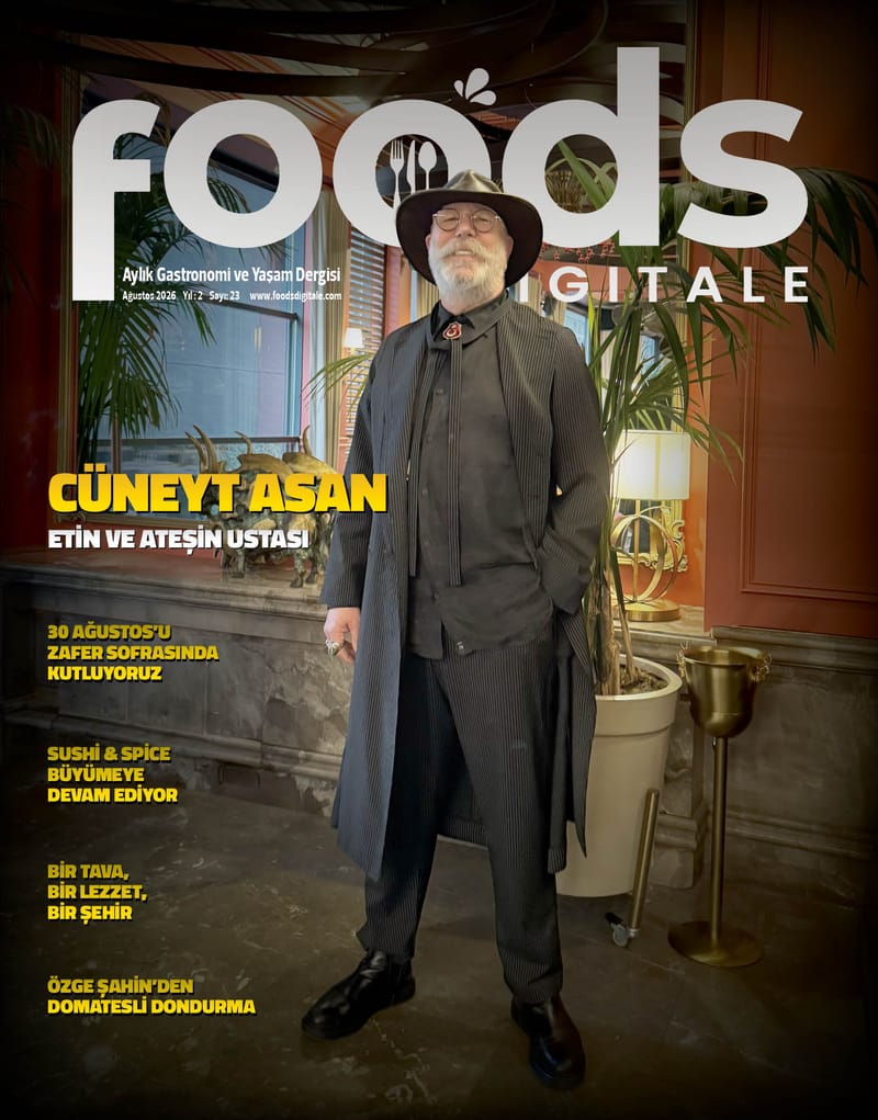 Foods Digitale Ağustos sayısı 2026