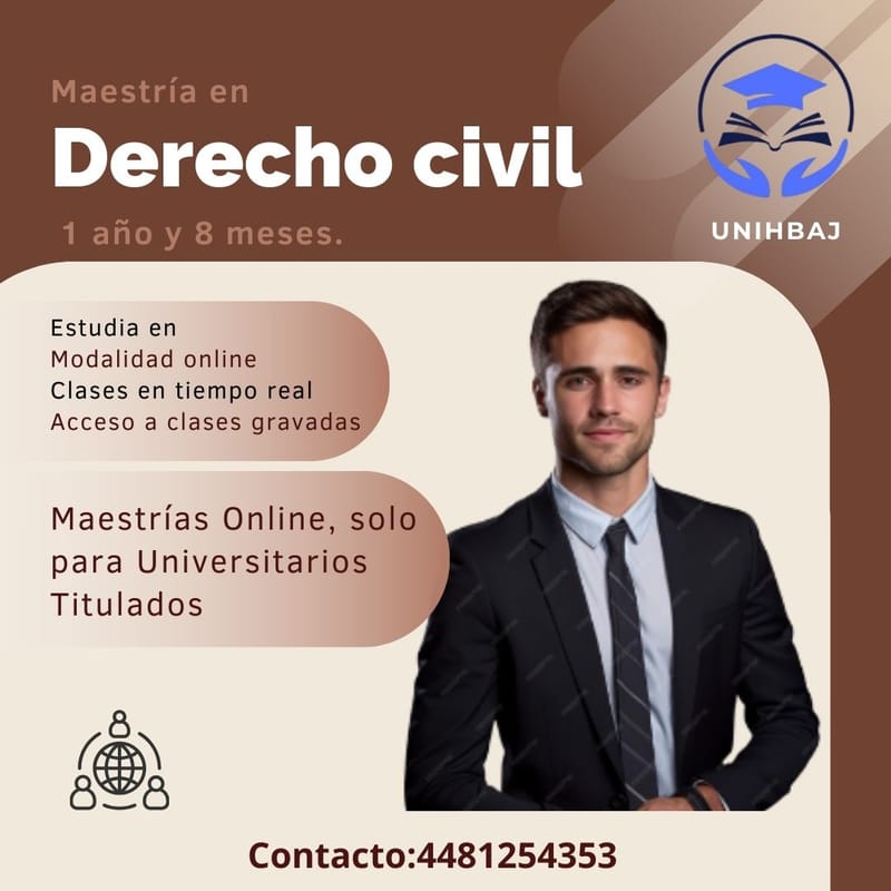 Maestría en Derecho Civil.