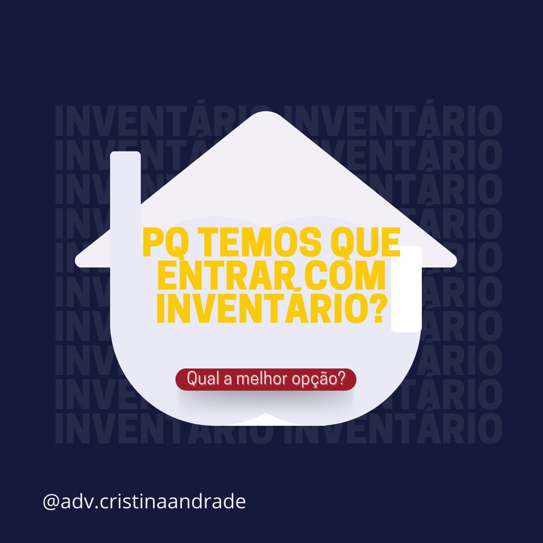 POR QUE TEMOS QUE ENTRAR COM INVENTÁRIO?