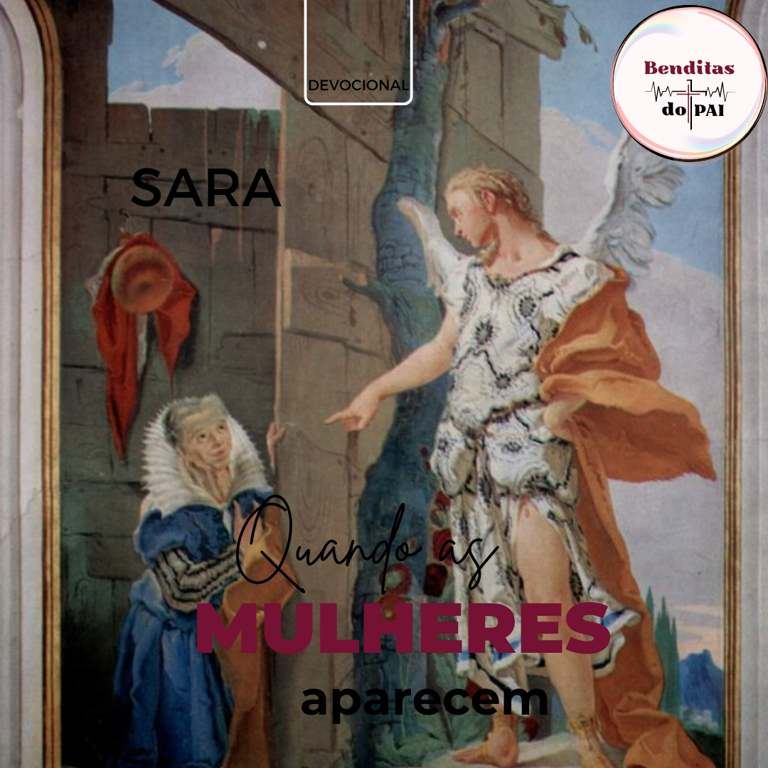 SARA: princesa imperfeita (Gênesis 11:29  a 23)