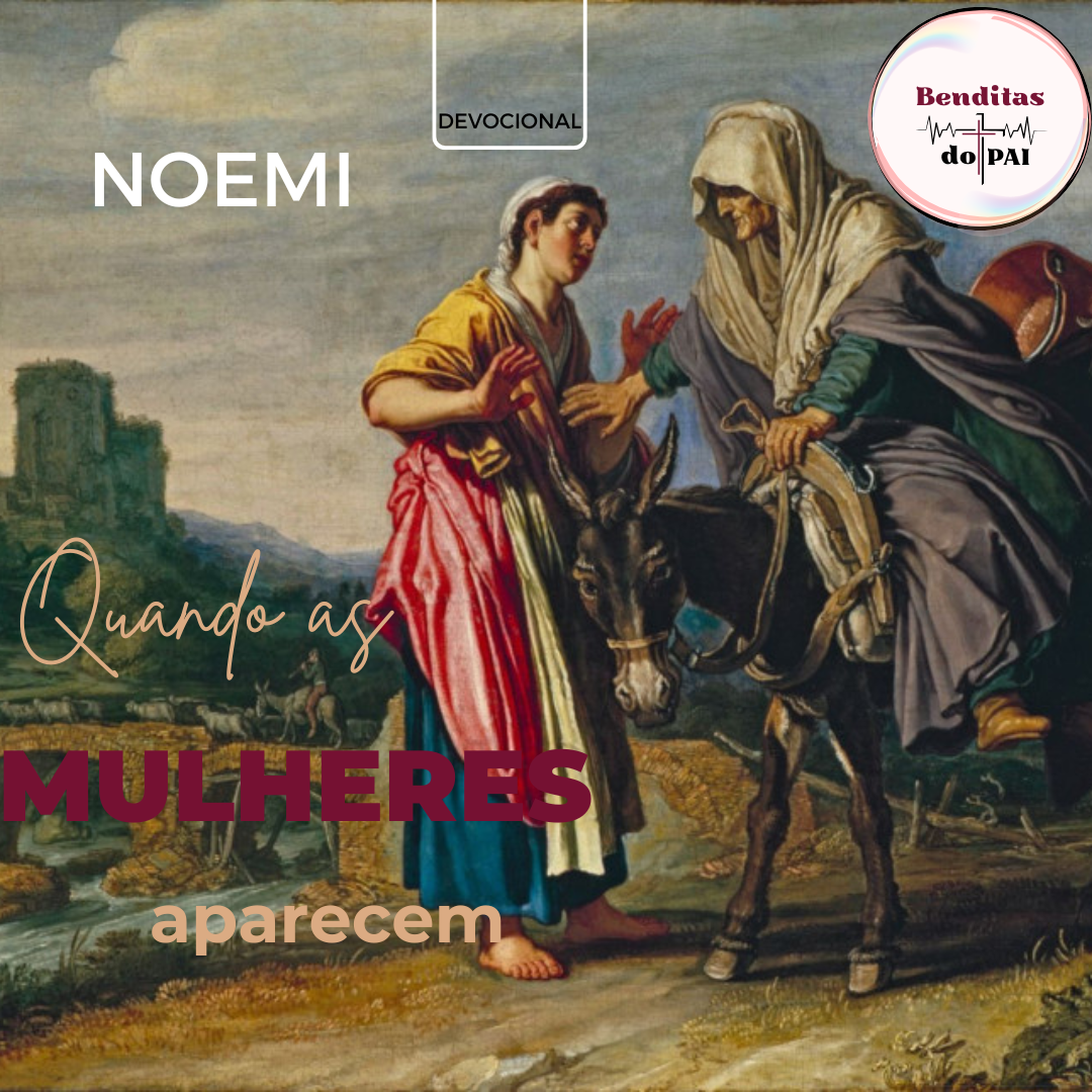 NOEMI: uma sogra sábia (Livro Rute)