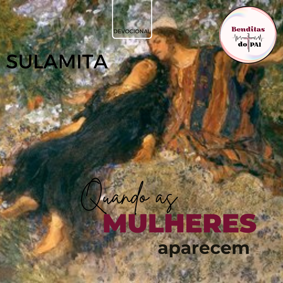 SULAMITA: a mulher de Cantares (Cantares)