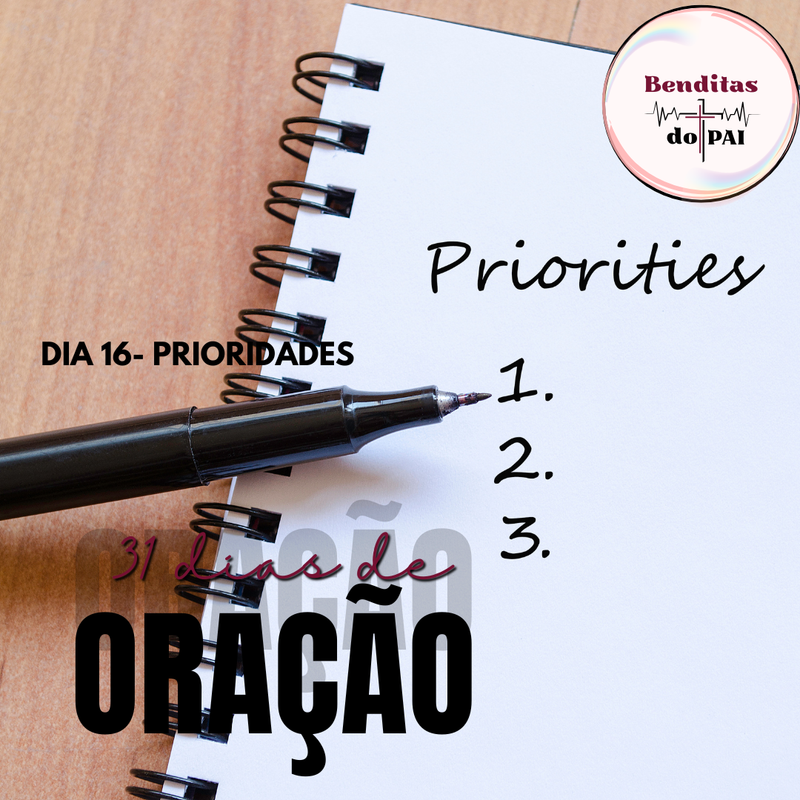 DIA 16- PRIORIDADES