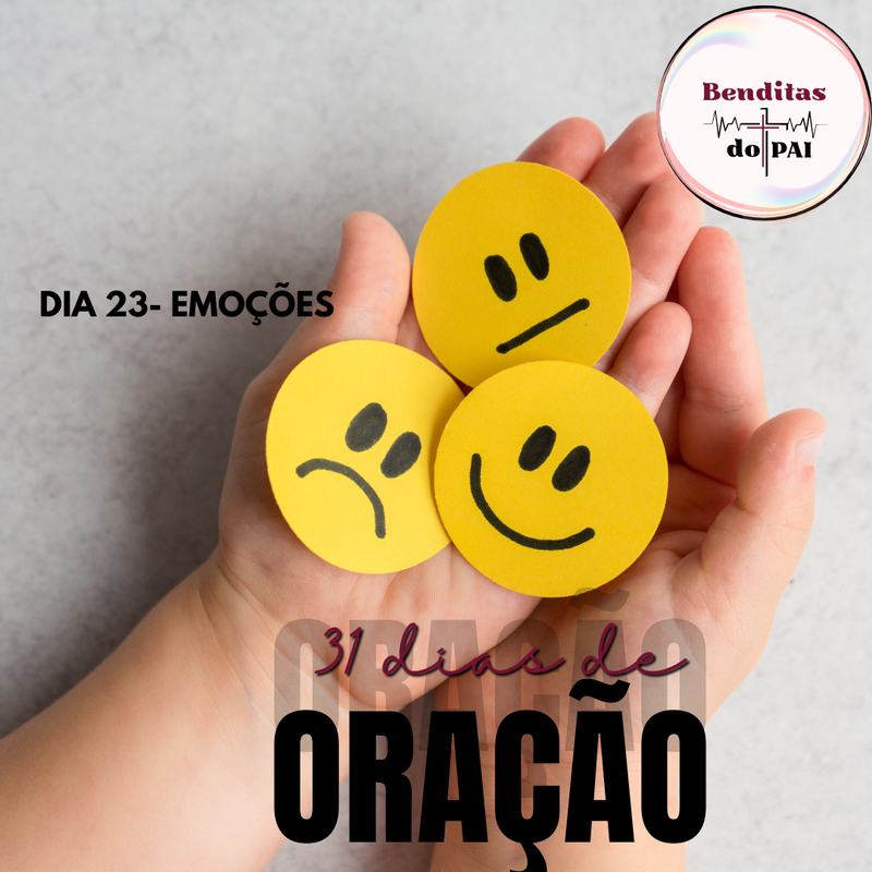 DIA 23 - EMOÇÕES