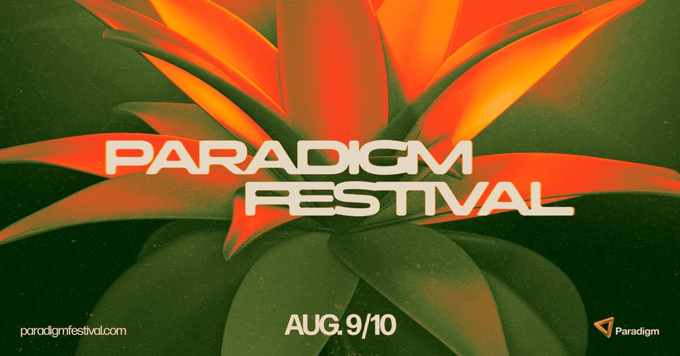 Paradigm Festival [09-08 tm 10-08]