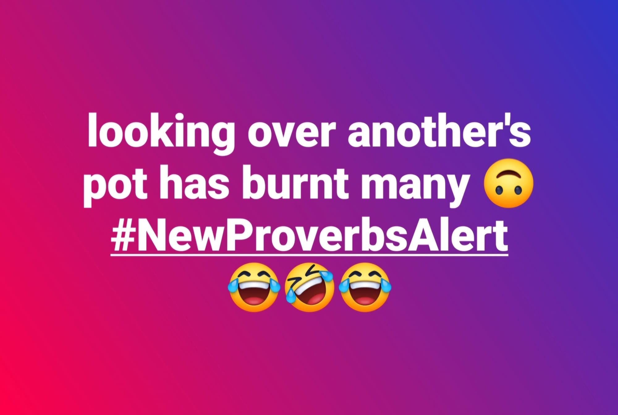 New Proverbs Alert