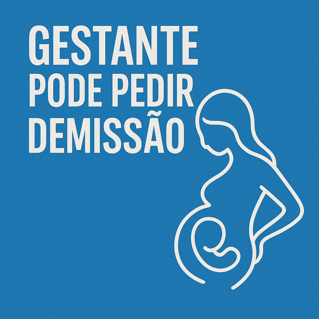Gestante pediu demissão: quais são os seus direitos?