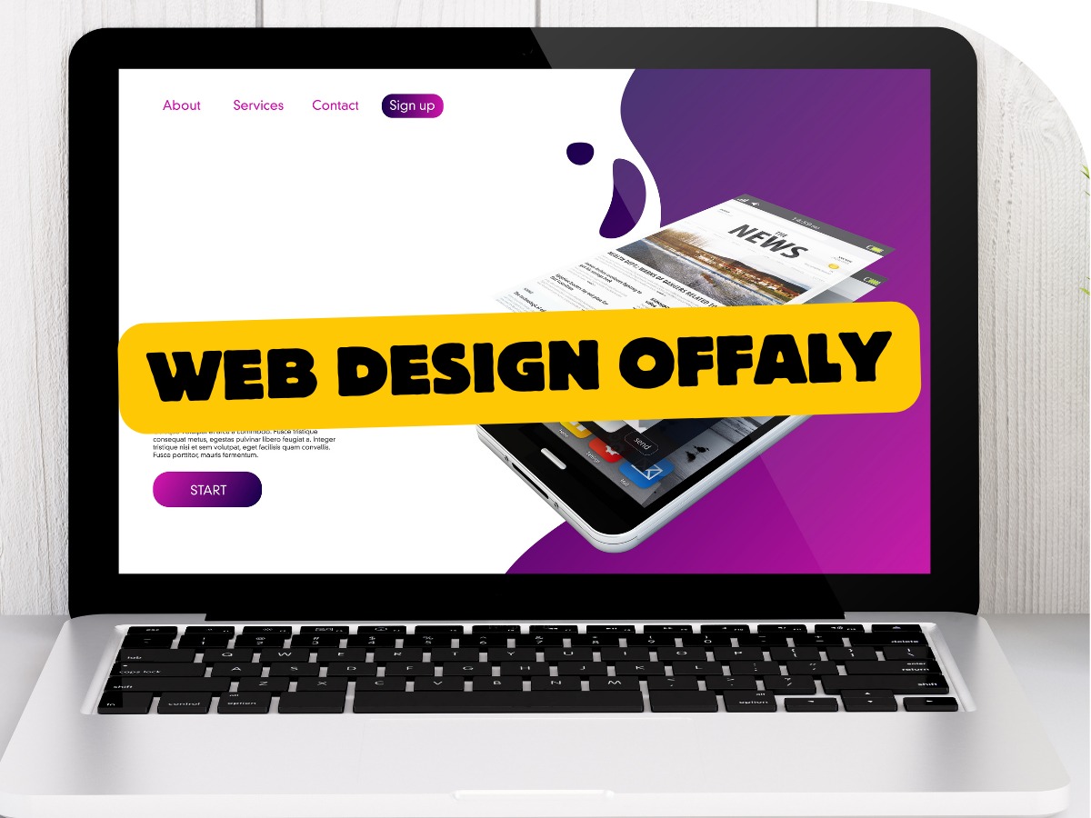 Best Web Design Company in Offaly, Ireland | Professional SEO & Marketing