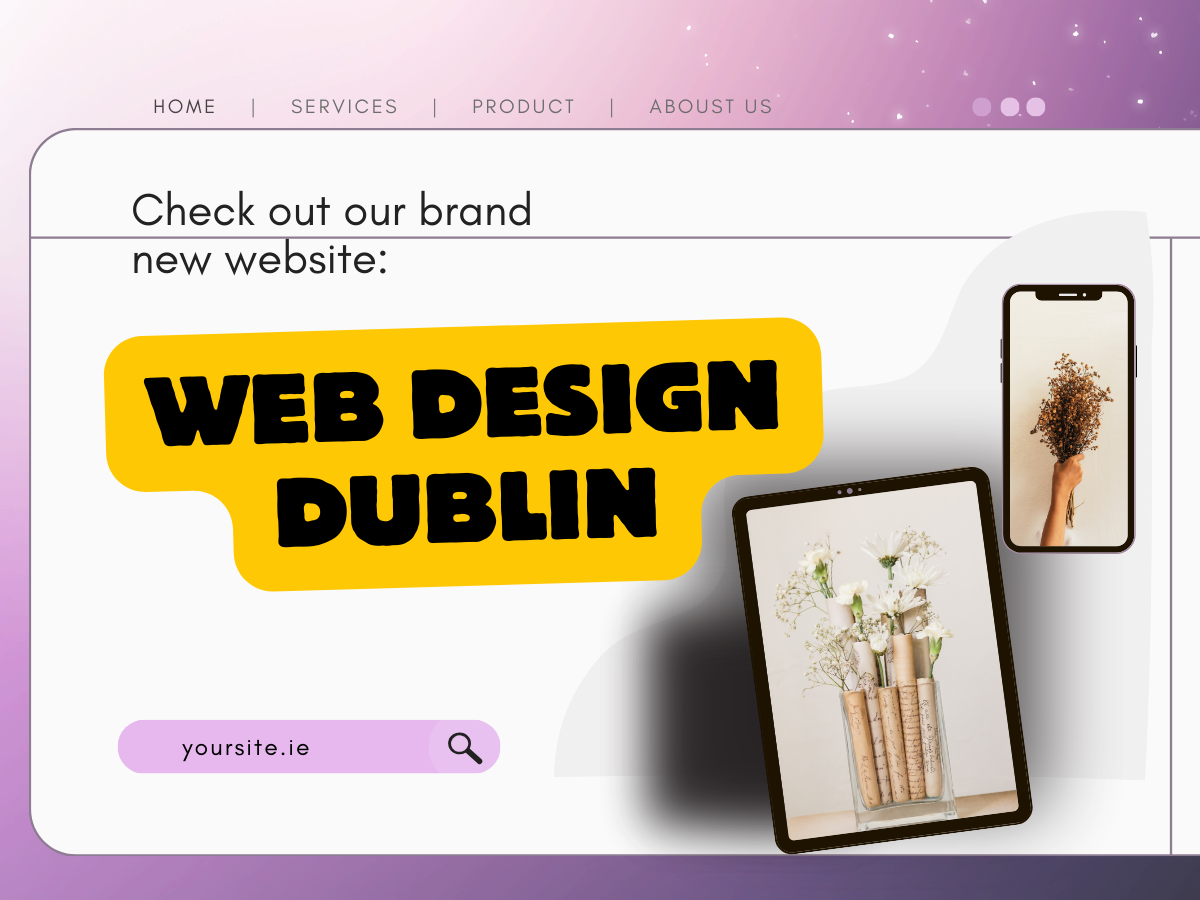 Web Design Dublin | Professional Web Designers & Agency in Ireland