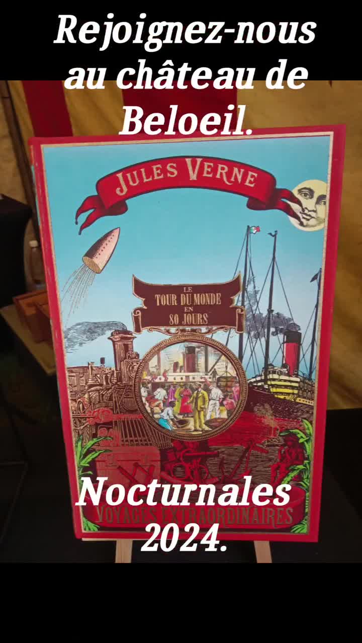 Beloeil, Nocturnales de Luc Petit ( Le tour du monde en 80 jours )