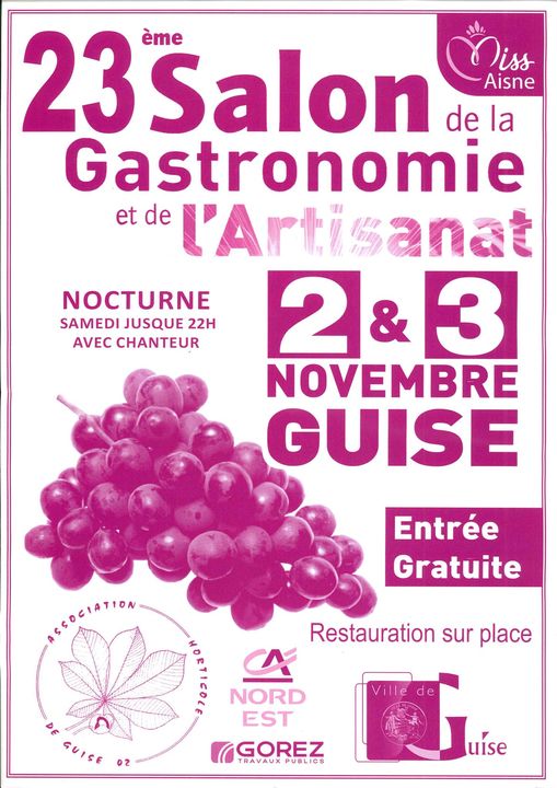 23éme Salon de la gastronomie et de l'artisanat à GUISE (Aisne)