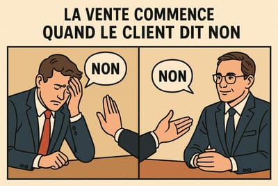 La vente commence quand le client dit NON.