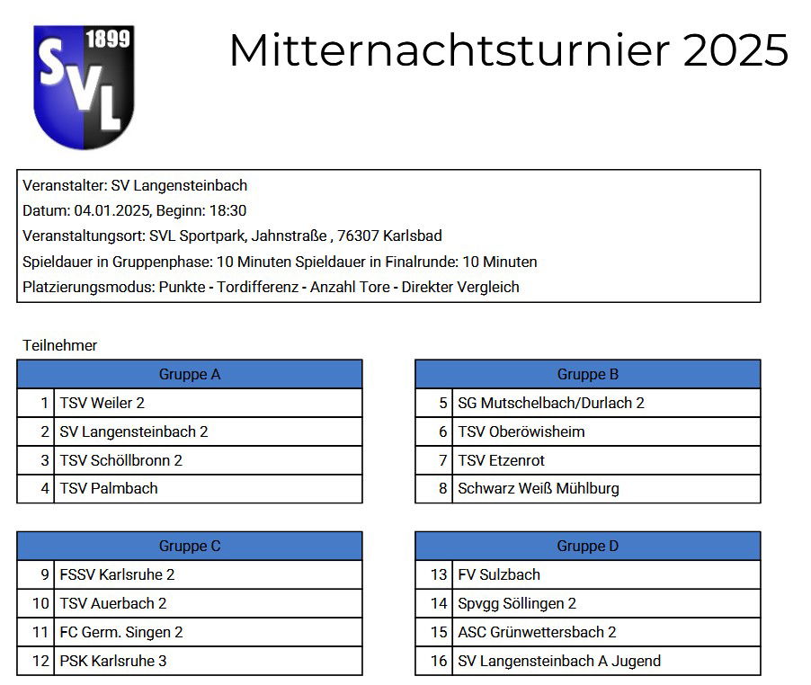 1. Mannschaft: Mitternachtsturnier beim SV Langensteinbach am Samstag