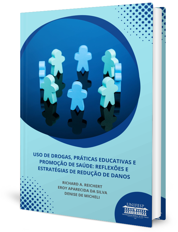 Uso de drogas, práticas educativas e promoção de saúde: reflexões e estratégias de redução de danos