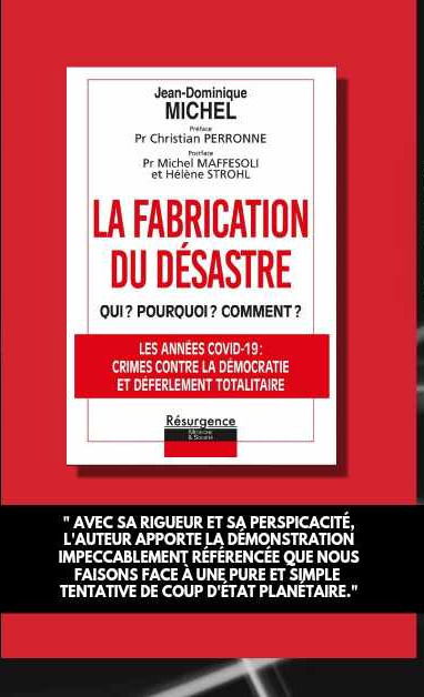 La fabrication du désastre : Qui ? Pourquoi ? Comment ?