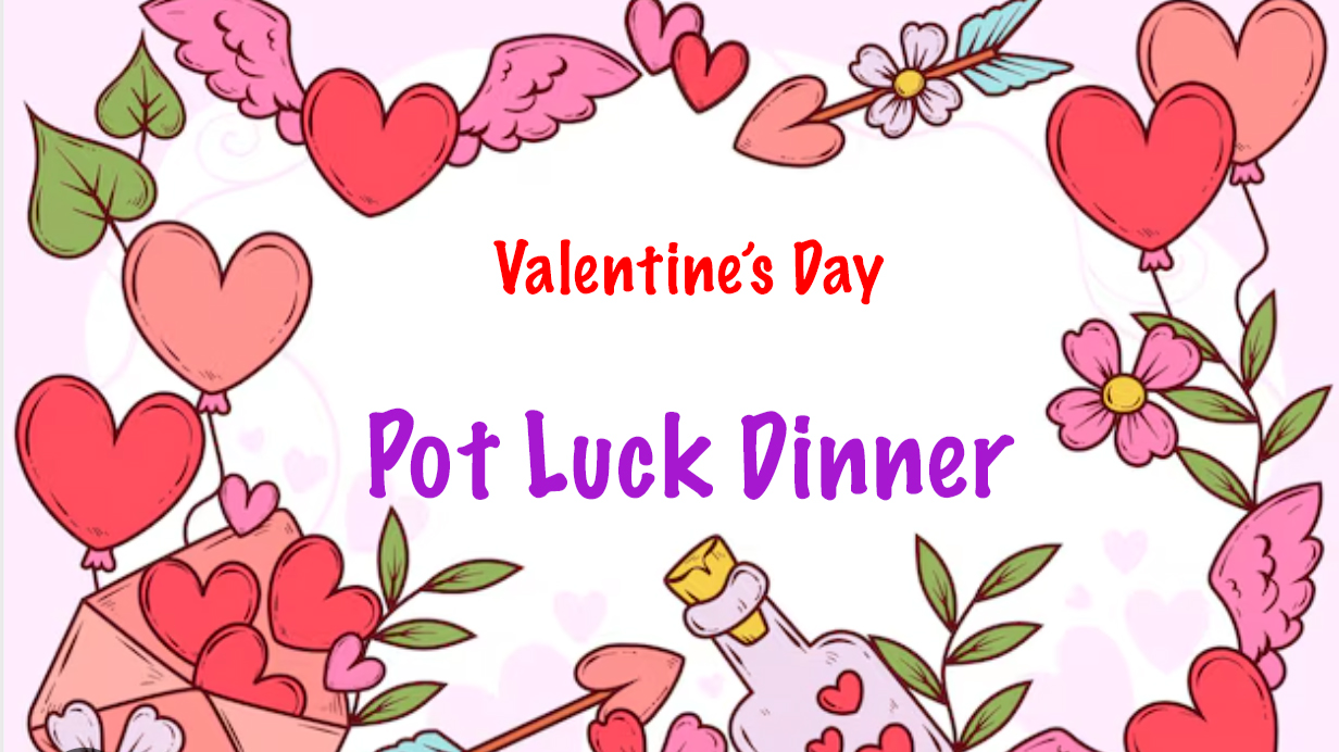 Valentine's Day Potluck Dinner