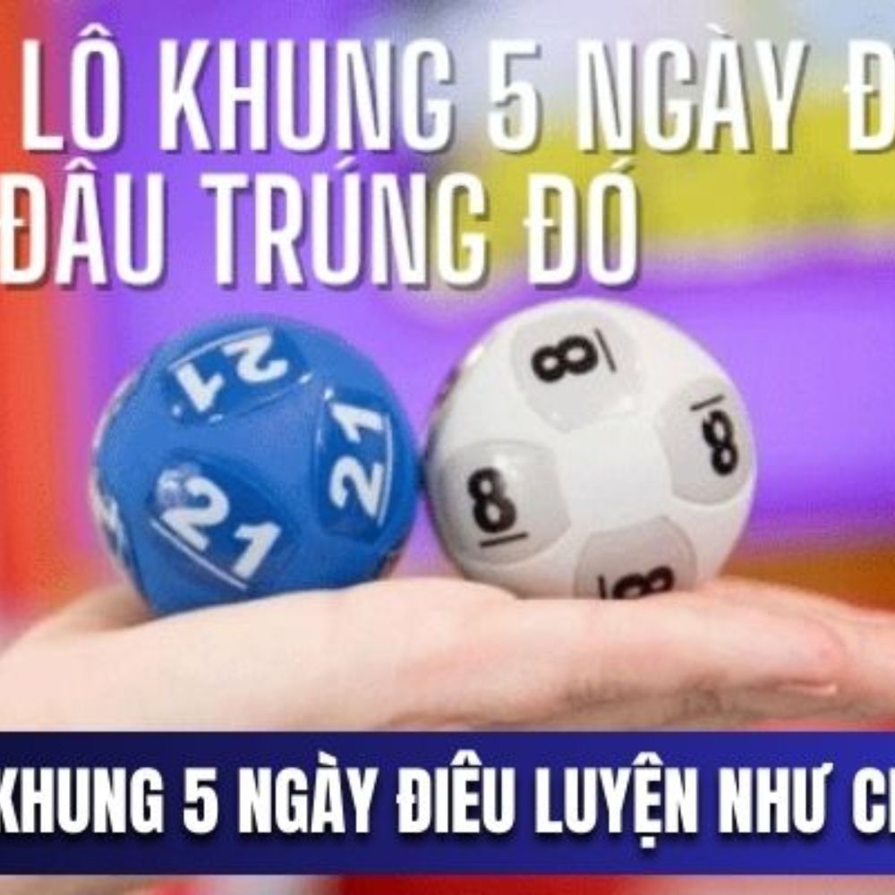 Cách Nuôi Song Thủ Lô Khung 5 Ngày Hiệu Quả Tại SoiCau888