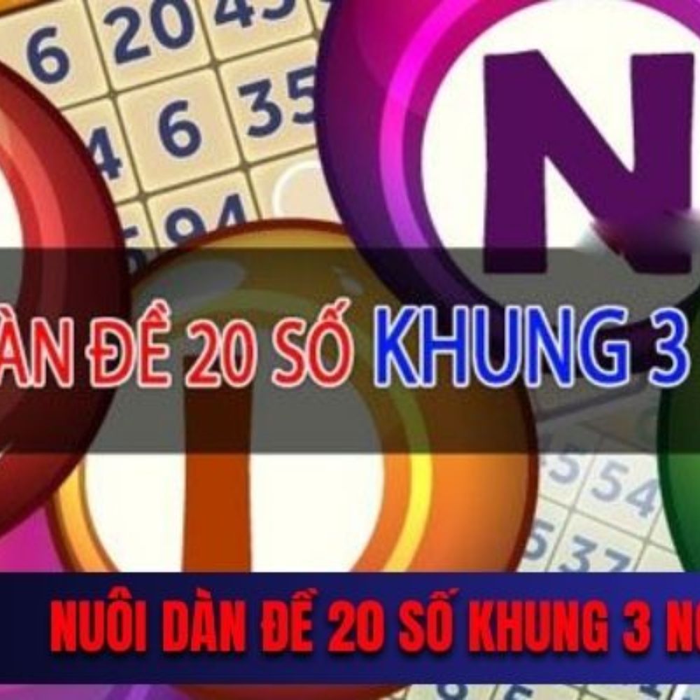 Nuôi Dàn Đề 20 Số Khung 3 Ngày Tại Soi Cầu 888