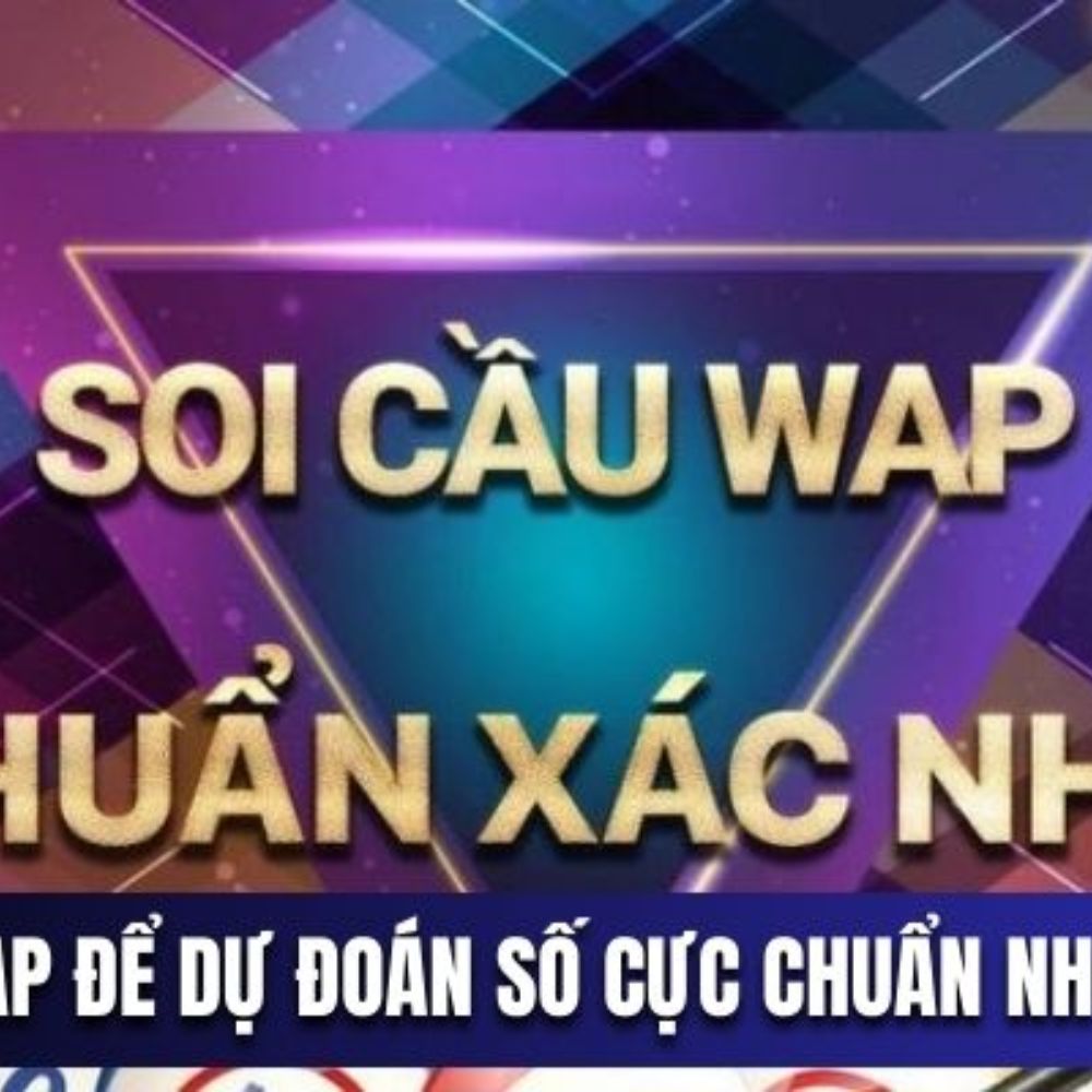 Soi Cầu WAP tại Soi Cầu 888: Bí Quyết Chốt Số Hiệu Quả Nhất