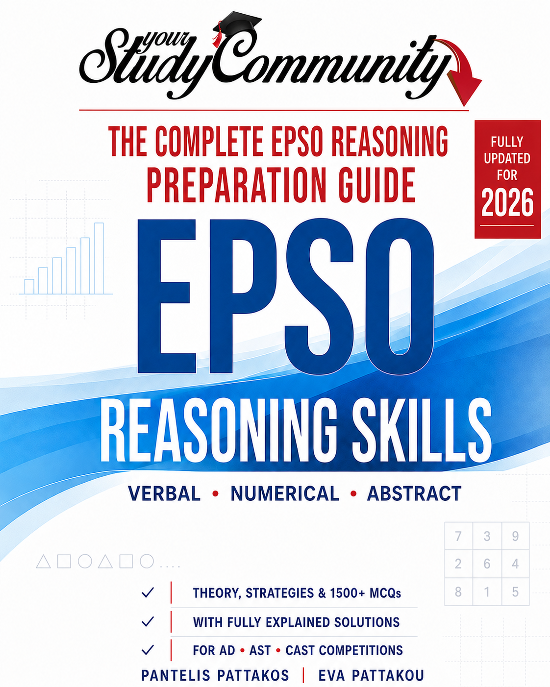 EPSO Reasoning Skills: Complete Preparation for Verbal, Numerical and Abstract Tests