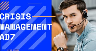 Crisis Management Administrators AD7 Full Training Material Package & Written Test