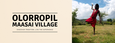 OLORROPIL MAASAI VILLAGE