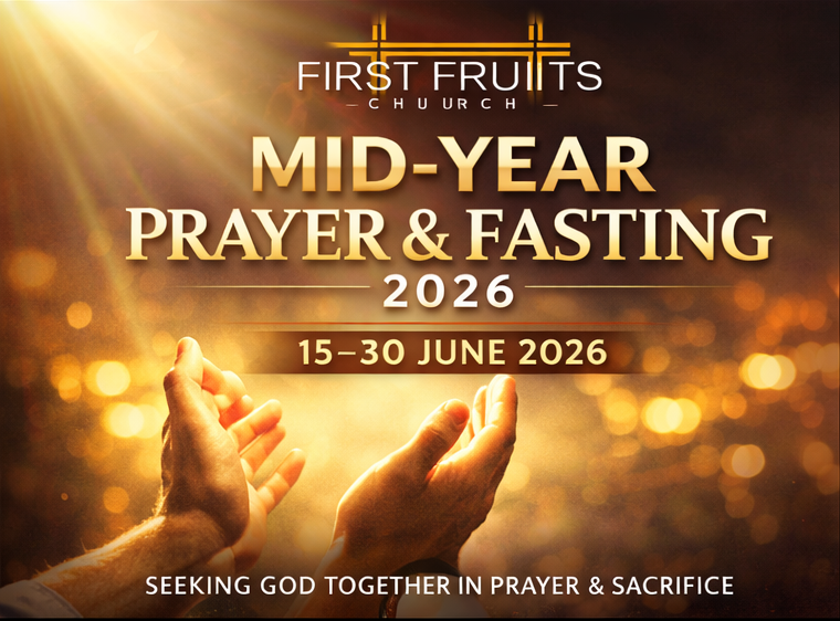 Mid-Year Prayer & Fasting 2026