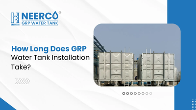 How Long Does GRP Water Tank Installation Take?