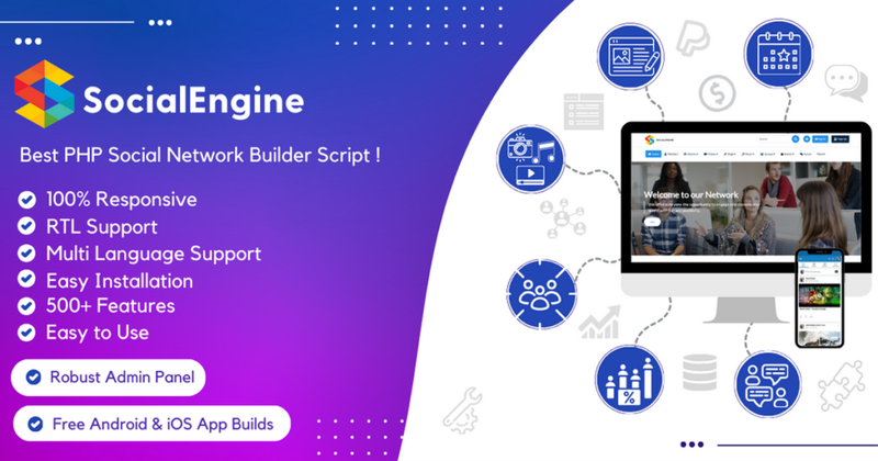Top 8 reasons Why SocialEngine is the Best PHP Script to develop your Social Network