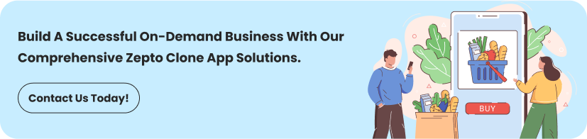 How to Build a Successful Zepto Clone App: A Comprehensive Guide