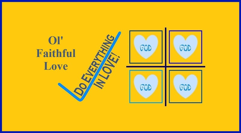 Day 62: 1 Corinthians 16:13-14 - Bible Love Verses