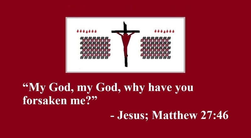 Day 84: Matthew 27:46 - Seven Last Words of Christ